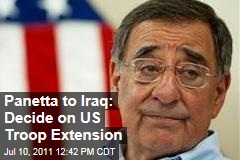 Leon Panetta to Iraq: Decide on US Troop Extension