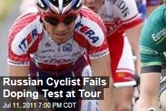 Tour de France: Russian Alexandr Kolobnev Fails Doping Test