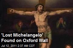 &#39;Lost Michelangelo&#39; Found on Oxford Wall