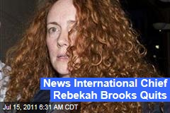 Rebekah Brooks Resigns as Chief of News International