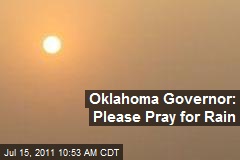 Oklahoma Governor Asks Residents to Pray for Rain