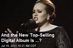 And the New Top-Selling Digital Album Is ...?