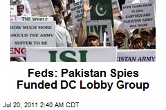 Feds: Pakistan Spies Funded DC Lobby Group
