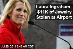 Laura Ingraham Jewelry Stolen From Luggage: Radio Talk Show Host Says $11,000 Was Taken