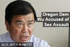 Oregon Congressman David Wu Accused of Unwanted Sexual Encounter