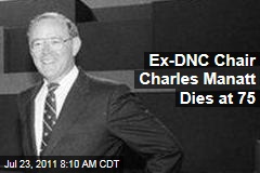Charles Manatt Obituary: Ex-DNC Chairman Dies at 75