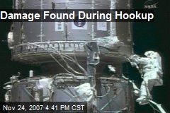 Damage Found During Hookup