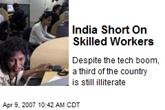 India Short On Skilled Workers