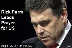 Rick Perry Leads Prayer for US