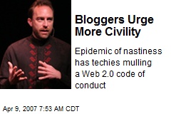 Bloggers Urge More Civility