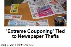 &#39;Extreme Couponing&#39; Tied to Newspaper Thefts