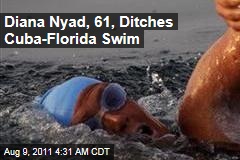 Diana Nyad Abandons Cuba to Florida Swim