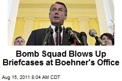 Bomb Squad Blows Up Briefcases at Boehner&#39;s Office