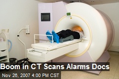 Boom in CT Scans Alarms Docs