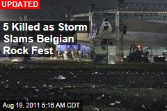 4 Killed as Storm Hits Belgium's Pukkelpop Festival
