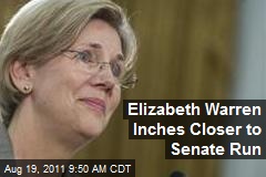 Elizabeth Warren Inches Closer to Senate Run