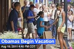 President Obama, Family Begin Vacation on Martha's Vineyard