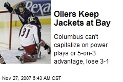 Oilers Keep Jackets at Bay