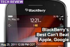 David Pogue: Blackberry 9900 No Match for Apple iPhone, Google Android