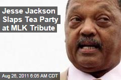 Jesse Jackson Attacks Tea Party at Martin Luther King Jr. Tribute
