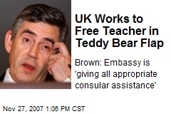 UK Works to Free Teacher in Teddy Bear Flap
