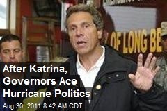 After Katrina, Governors Ace Hurricane Politics