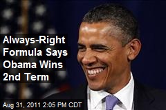 Always-Right Formula Says Obama Wins 2nd Term