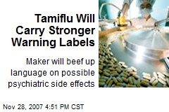 Tamiflu Will Carry Stronger Warning Labels