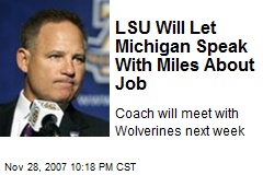 LSU Will Let Michigan Speak With Miles About Job