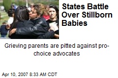 States Battle Over Stillborn Babies