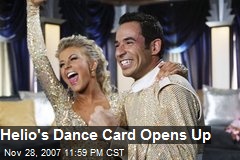 Helio's Dance Card Opens Up