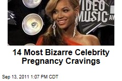 Beyonce and 13 More Celebrities With Weird Pregnancy Cravings