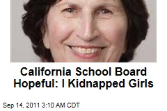 Calif. School Board Hopeful Alvina Sheeley Admits Kidnapping Children