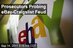 Prosecutors Probing EBay-Craigslist Feud