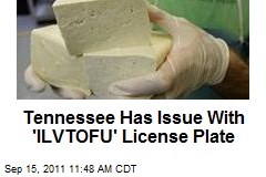 Tennessee Has Issue With &#39;ILVTOFU&#39; License Plate