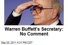 Warren Buffett Secretary Debbie Bosanek Doesn't Want to Talk About Her Taxes