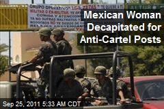 Mexican Woman Decapitated for Anti-Cartel Posts
