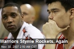 Warriors Stymie Rockets, Again