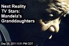 Next Reality TV Stars: Nelson Mandela's Granddaughters