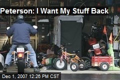 Peterson: I Want My Stuff Back
