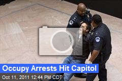 Occupy Arrests Hit Capitol