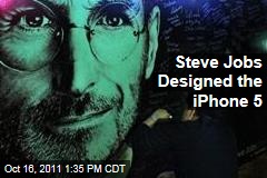 Apple CEO Steve Jobs Completed Design for iPhone 5