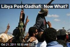 Libya After Moammar Gadhafi: Can Democracy Work?