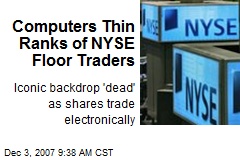 Computers Thin Ranks of NYSE Floor Traders