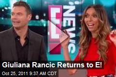 Giuliana Rancic Returns to E!