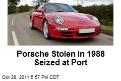 Porsche Stolen in 1988 Seized at Port