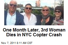 One Month Later, 3rd Woman Dies in NYC Copter Crash