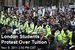 London Students Protest Over Tuition