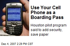 Use Your Cell Phone as a Boarding Pass