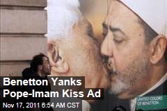 Pope-Imam Kiss Ad Yanked By Benetton